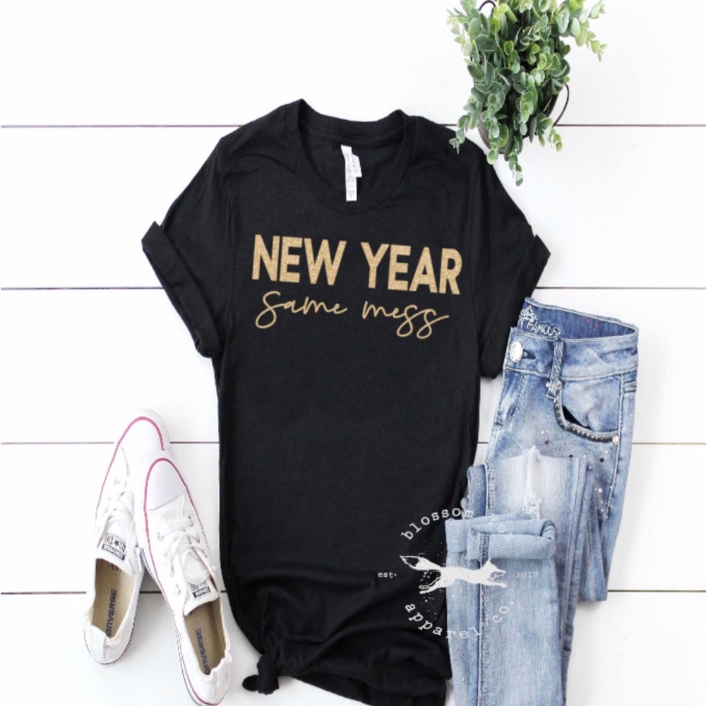 New year same mess graphic tee